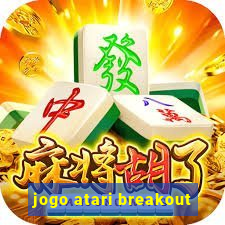 jogo atari breakout